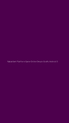 Tampilan Antarmuka Aplikasi Nabatibet Platform Game Online Desain Grafis Android - 3