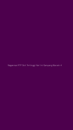 Tampilan Antarmuka Aplikasi Nagaemas Rtp Slot Tertinggi Hari Ini Gampang Maxwin - 4