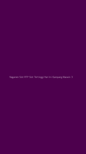 Tampilan Antarmuka Aplikasi Nagamen Slot Rtp Slot Tertinggi Hari Ini Gampang Maxwin - 3