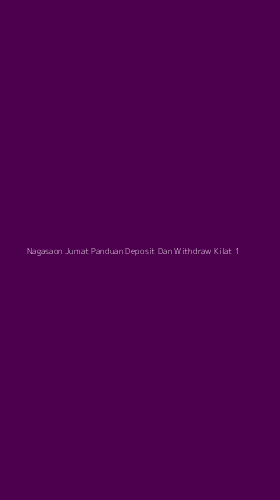 Tampilan Antarmuka Aplikasi Nagasaon Jumat Panduan Deposit Dan Withdraw Kilat - 1