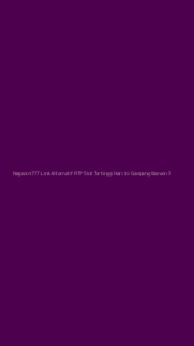 Tampilan Antarmuka Aplikasi Nagaslot777 Link Alternatif Rtp Slot Tertinggi Hari Ini Gampang Maxwin - 3