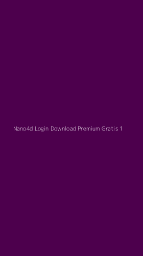 Tampilan Antarmuka Aplikasi Nano4d Login Download Premium Gratis - 1