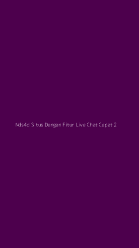 Tampilan Antarmuka Aplikasi Nds4d Situs Dengan Fitur Live Chat Cepat - 2
