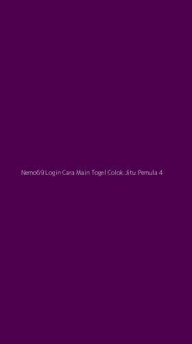 Tampilan Antarmuka Aplikasi Nemo69 Login Cara Main Togel Colok Jitu Pemula - 4