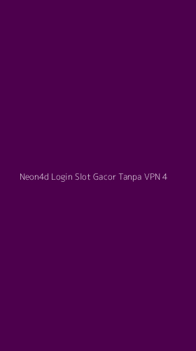 Tampilan Antarmuka Aplikasi Neon4d Login Slot Gacor Tanpa Vpn - 4