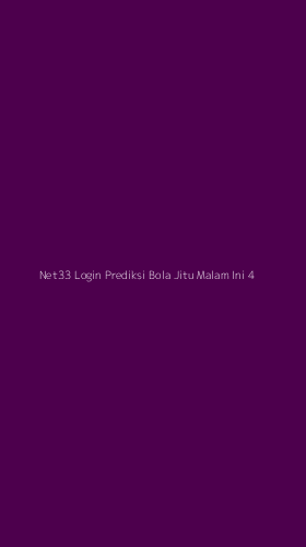 Tampilan Antarmuka Aplikasi Net33 Login Prediksi Bola Jitu Malam Ini - 4