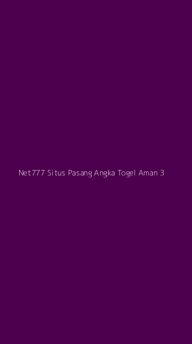 Tampilan Antarmuka Aplikasi Net777 Situs Pasang Angka Togel Aman - 3