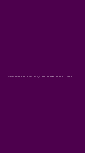 Tampilan Antarmuka Aplikasi New Linkslot Situs Resmi Layanan Customer Service 24jam - 1