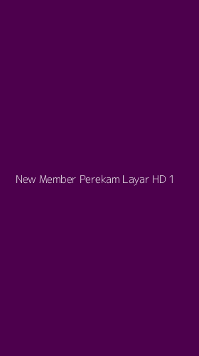 Tampilan Antarmuka Aplikasi New Member Perekam Layar Hd - 1