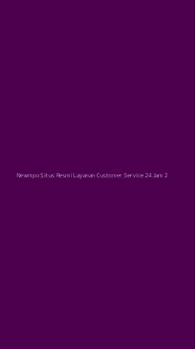 Tampilan Antarmuka Aplikasi Newmpo Situs Resmi Layanan Customer Service 24jam - 2