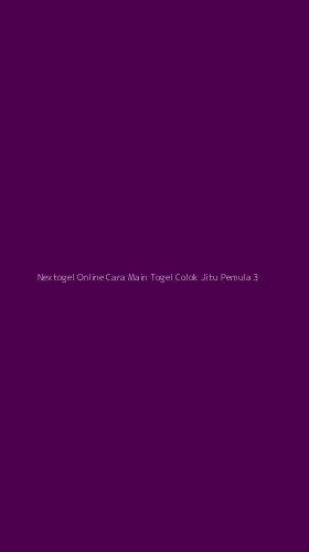 Tampilan Antarmuka Aplikasi Nextogel Online Cara Main Togel Colok Jitu Pemula - 3