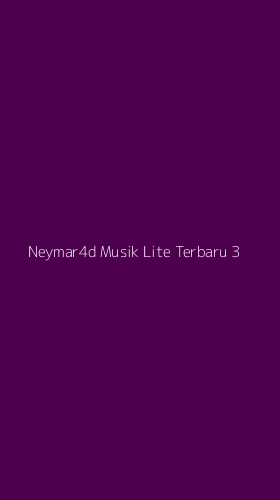 Tampilan Antarmuka Aplikasi Neymar4d Musik Lite Terbaru - 3