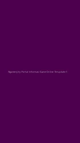 Tampilan Antarmuka Aplikasi Ngamenjity Portal Informasi Game Online Terupdate - 1