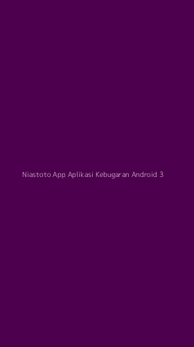 Tampilan Antarmuka Aplikasi Niastoto App Aplikasi Kebugaran Android - 3