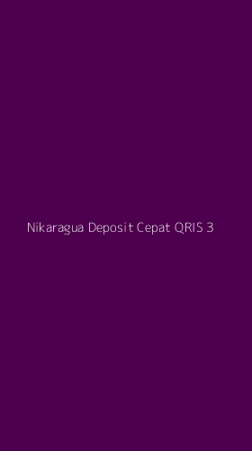 Tampilan Antarmuka Aplikasi Nikaragua Deposit Cepat Qris - 3