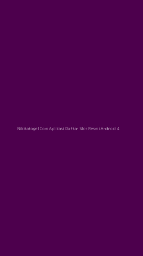 Tampilan Antarmuka Aplikasi Nikitatogel Com Aplikasi Daftar Slot Resmi Android - 4