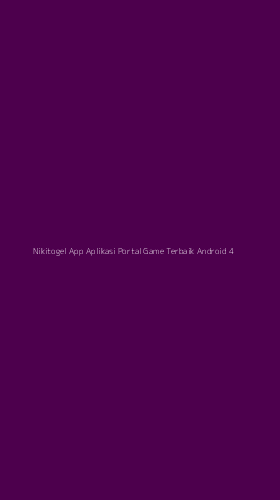 Tampilan Antarmuka Aplikasi Nikitogel App Aplikasi Portal Game Terbaik Android - 4