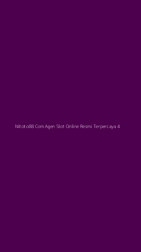 Tampilan Antarmuka Aplikasi Nitoto88 Com Agen Slot Online Resmi Terpercaya - 4