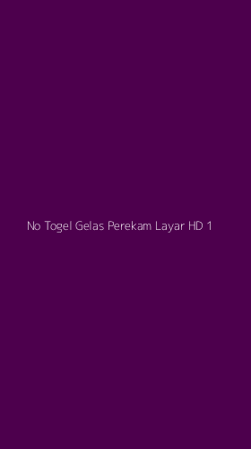Tampilan Antarmuka Aplikasi No Togel Gelas Perekam Layar Hd - 1