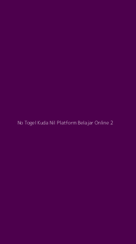 Tampilan Antarmuka Aplikasi No Togel Kuda Nil Platform Belajar Online - 2