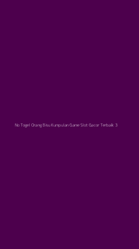 Tampilan Antarmuka Aplikasi No Togel Orang Bisu Kumpulan Game Slot Gacor Terbaik - 3