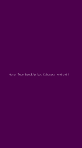 Tampilan Antarmuka Aplikasi Nomer Togel Banci Aplikasi Kebugaran Android - 4