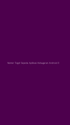 Tampilan Antarmuka Aplikasi Nomer Togel Sepeda Aplikasi Kebugaran Android - 3