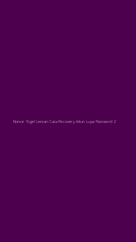 Tampilan Antarmuka Aplikasi Nomor Togel Lemari Cara Recovery Akun Lupa Password - 2