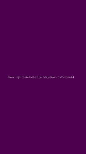 Tampilan Antarmuka Aplikasi Nomor Togel Rambutan Cara Recovery Akun Lupa Password - 4