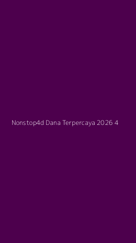 Tampilan Antarmuka Aplikasi Nonstop4d Dana Terpercaya 2026 - 4