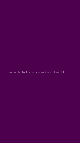 Tampilan Antarmuka Aplikasi Nota4d Portal Informasi Game Online Terupdate - 3