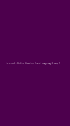 Tampilan Antarmuka Aplikasi Nova4d - Daftar Member Baru Langsung Bonus - 3