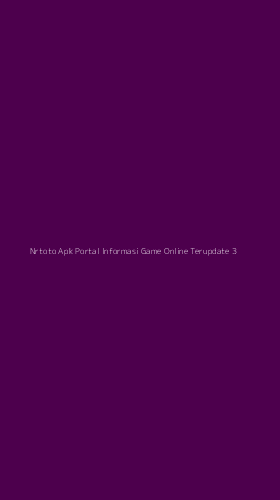 Tampilan Antarmuka Aplikasi Nrtoto Apk Portal Informasi Game Online Terupdate - 3