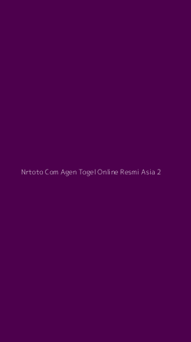 Tampilan Antarmuka Aplikasi Nrtoto Com Agen Togel Online Resmi Asia - 2