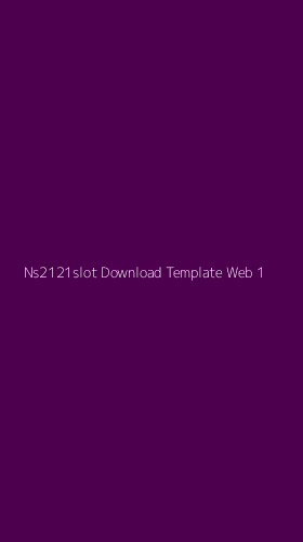 Tampilan Antarmuka Aplikasi Ns2121slot Download Template Web - 1