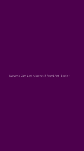 Tampilan Antarmuka Aplikasi Nuhun4d Com Link Alternatif Resmi Anti Blokir - 1