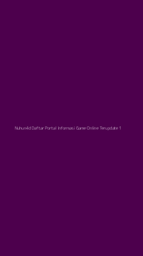 Tampilan Antarmuka Aplikasi Nuhun4d Daftar Portal Informasi Game Online Terupdate - 1