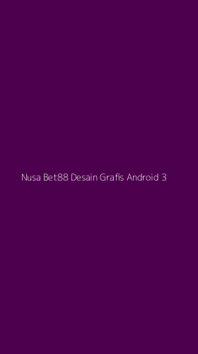 Tampilan Antarmuka Aplikasi Nusa Bet88 Desain Grafis Android - 3
