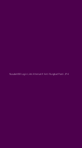Tampilan Antarmuka Aplikasi Nusabet88 Login Link Alternatif Anti Rungkad Pasti Jp - 4