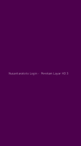 Tampilan Antarmuka Aplikasi Nusantaratoto Login - 3