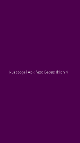 Tampilan Antarmuka Aplikasi Nusatogel Apk Mod Bebas Iklan - 4
