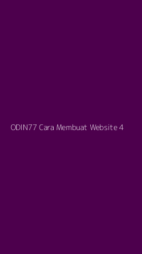 Tampilan Antarmuka Aplikasi Odin77 Cara Membuat Website - 4