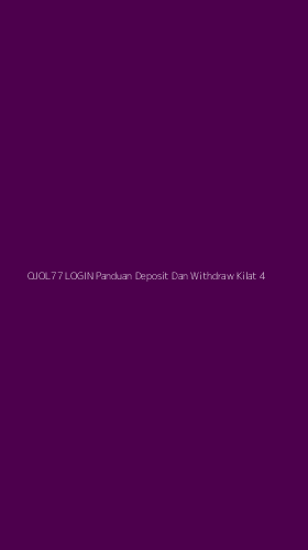 Tampilan Antarmuka Aplikasi Ojol77 Login Panduan Deposit Dan Withdraw Kilat - 4
