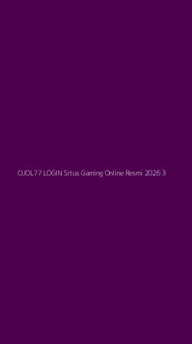 Tampilan Antarmuka Aplikasi Ojol77 Login Situs Gaming Online Resmi 2026 - 3