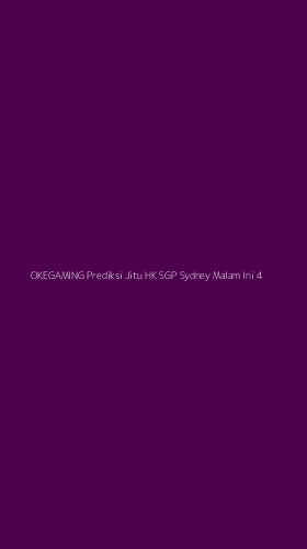 Tampilan Antarmuka Aplikasi Okegaming Prediksi Jitu Hk Sgp Sydney Malam Ini - 4
