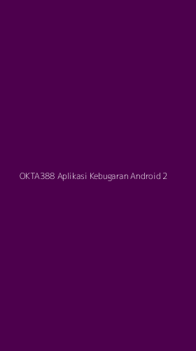 Tampilan Antarmuka Aplikasi Okta388 Aplikasi Kebugaran Android - 2