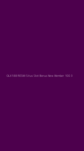 Tampilan Antarmuka Aplikasi Olx188 Resmi Situs Slot Bonus New Member 100 - 3