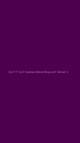 Tampilan Antarmuka Aplikasi Olx777 Slot Aplikasi Mobile Responsif Terbaik - 3