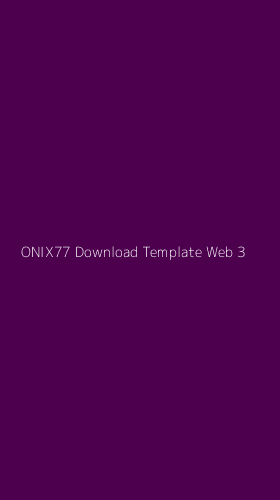 Tampilan Antarmuka Aplikasi Onix77 Download Template Web - 3
