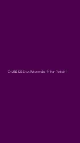 Tampilan Antarmuka Aplikasi Online123 Situs Rekomendasi Pilihan Terbaik - 1